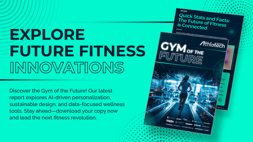 Gym of the Future - Athletech News