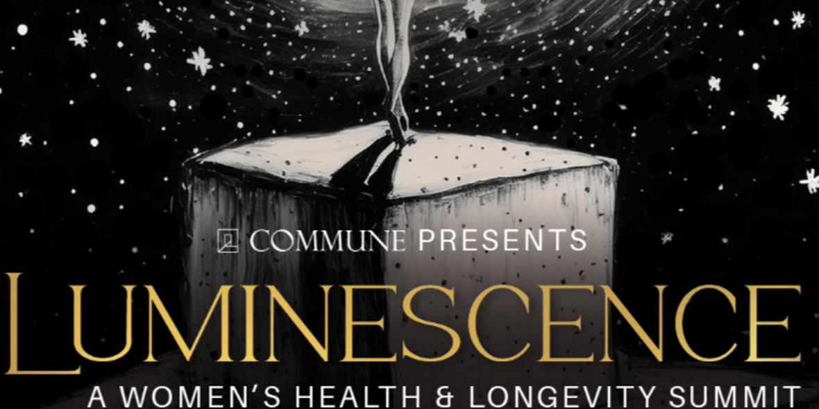 a promo image for Luminescence, a health and longevity summit for women hosted by Commune
